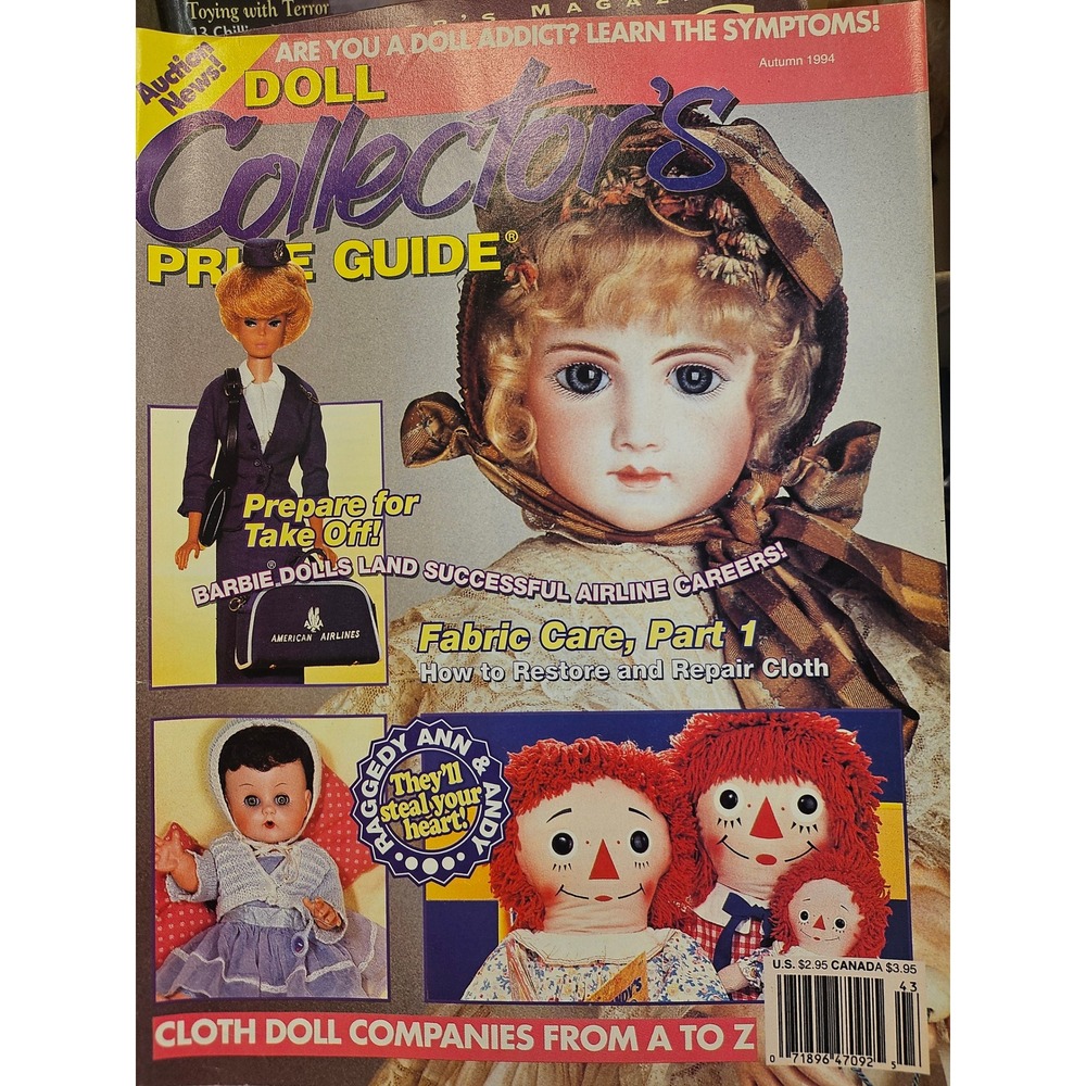Doll Collector's Price Guide Magazine Autumn 1994 Barbie Raggedy Ann Cloth Dolls